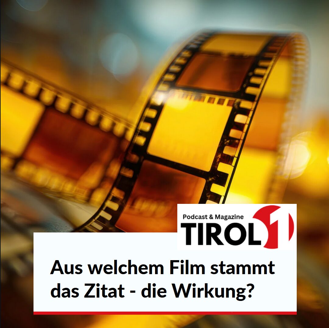 Aus welchem Film stammt das Zitat - die Wirkung?