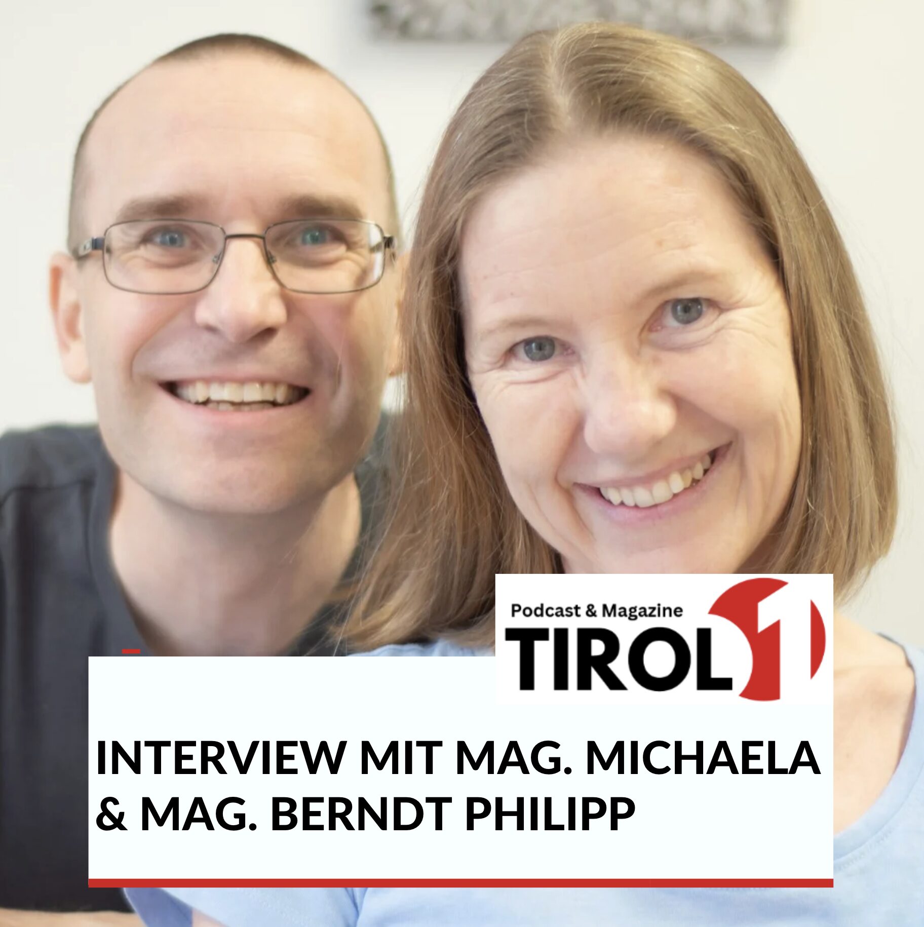 Mag. Michaela & Mag. Berndt Philipp Interview