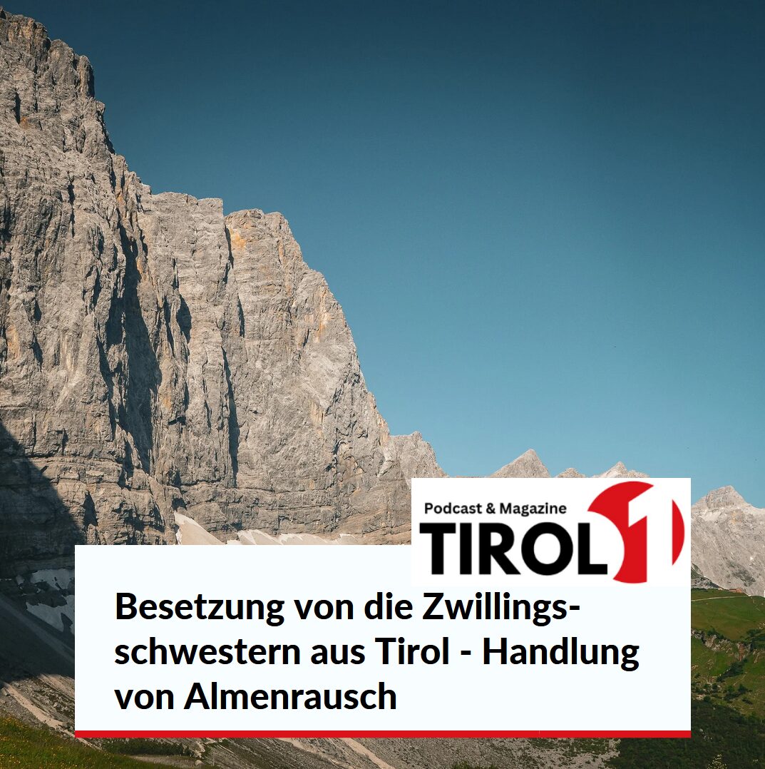 Besetzung von die Zwillingsschwestern aus Tirol - Handlung von Almenrausch und Pulverschnee