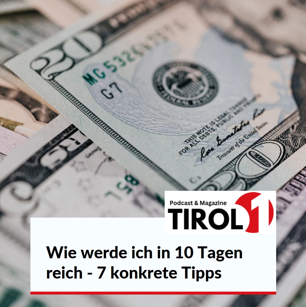 Wie werde ich in 10 Tagen reich - 7 konkrete Tipps