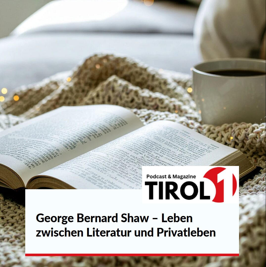 George Bernard Shaw – Leben zwischen Literatur und Privatleben