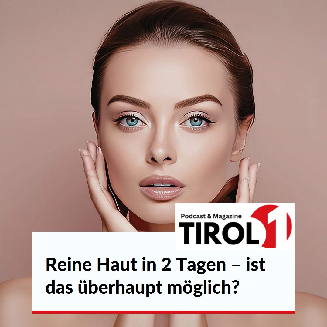 Reine Haut in 2 Tagen – ist das überhaupt möglich?