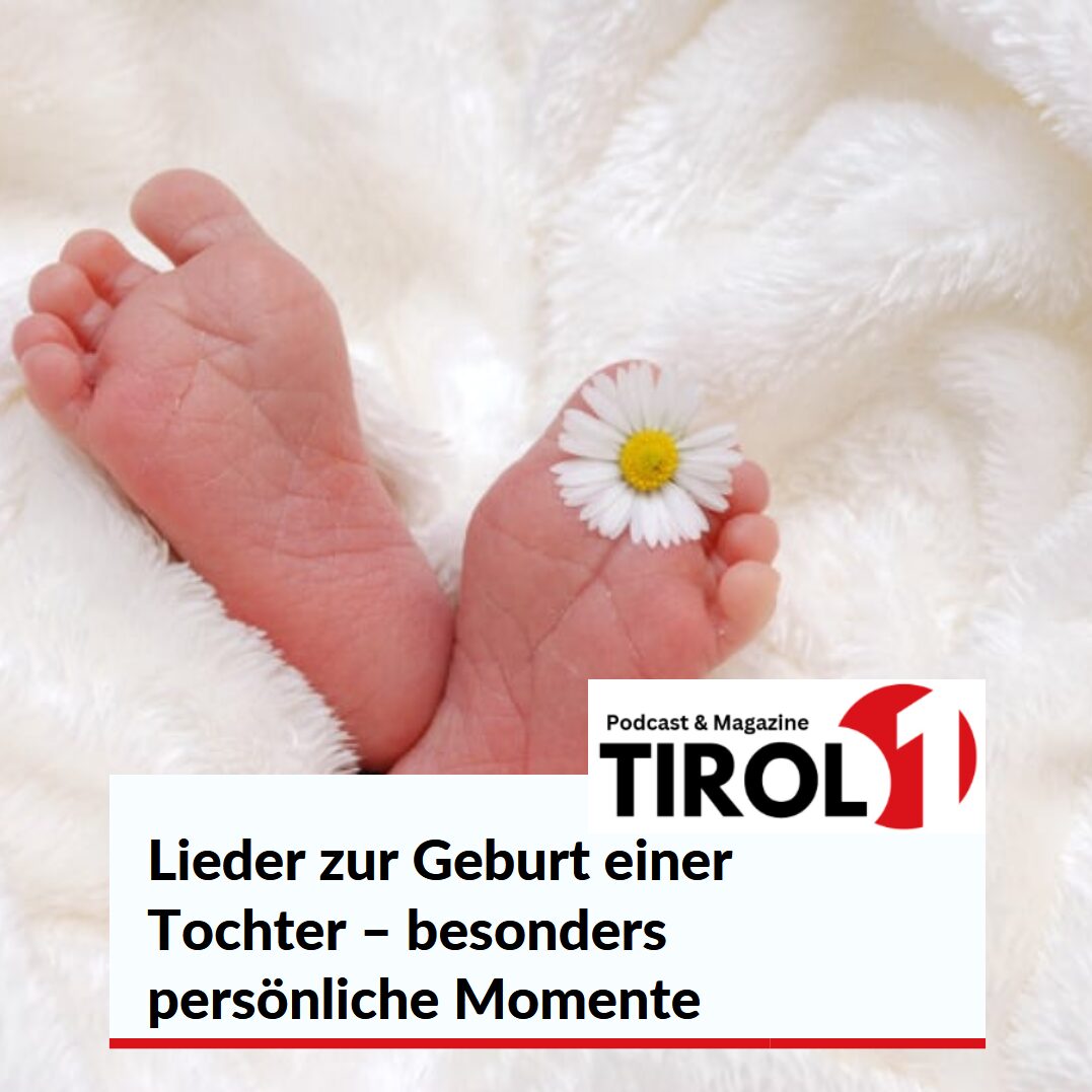 Lieder zur Geburt einer Tochter – besonders persönliche Momente Lieder zur Geburt einer Tochter – besonders persönliche Momente