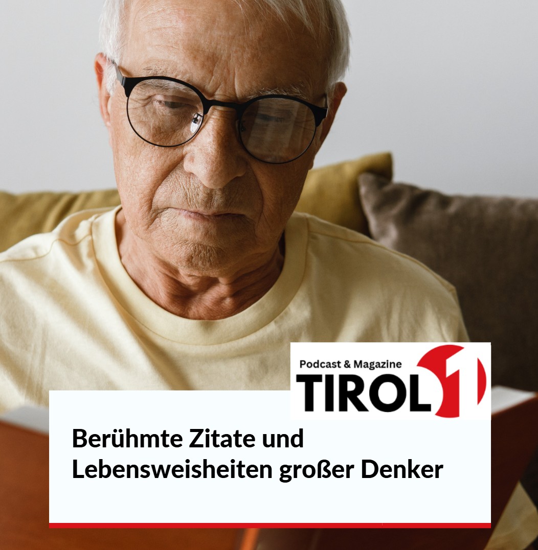 Berühmte Zitate und Lebensweisheiten großer Denker