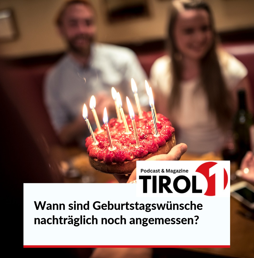 Die Kunst des Timings Wann sind Geburtstagswünsche nachträglich noch angemessen